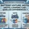 Batterie voiture, moto, camping-car : quelles différences ?